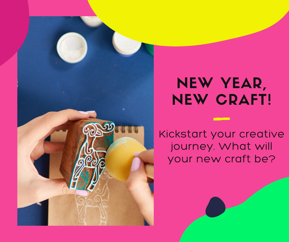 New Year, New Craft New Year, New Craft